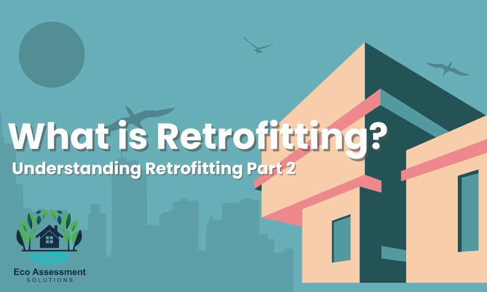 What is retrofitting?